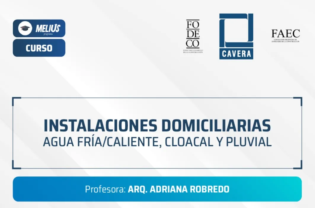 Curso Instalaciones domiciliarias - agua fría/caliente, cloacal y pluvial
