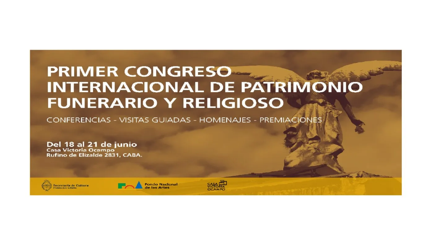 El Fondo Nacional de las Artes anuncia el Primer Congreso Internacional de Patrimonio Funerario y Religioso