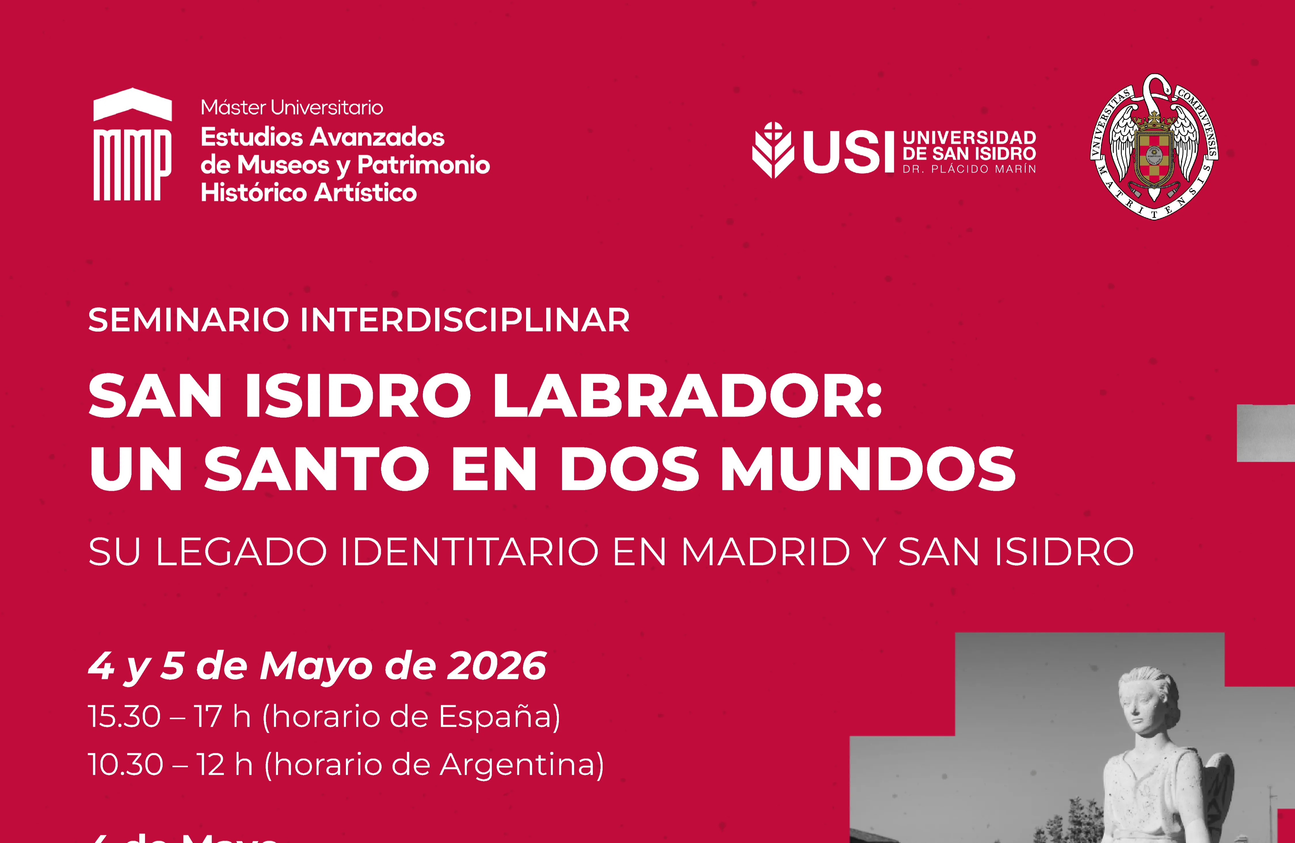 San Isidro Labrador: un santo en dos mundos: Su legado identitario en Madrid y San Isidro.