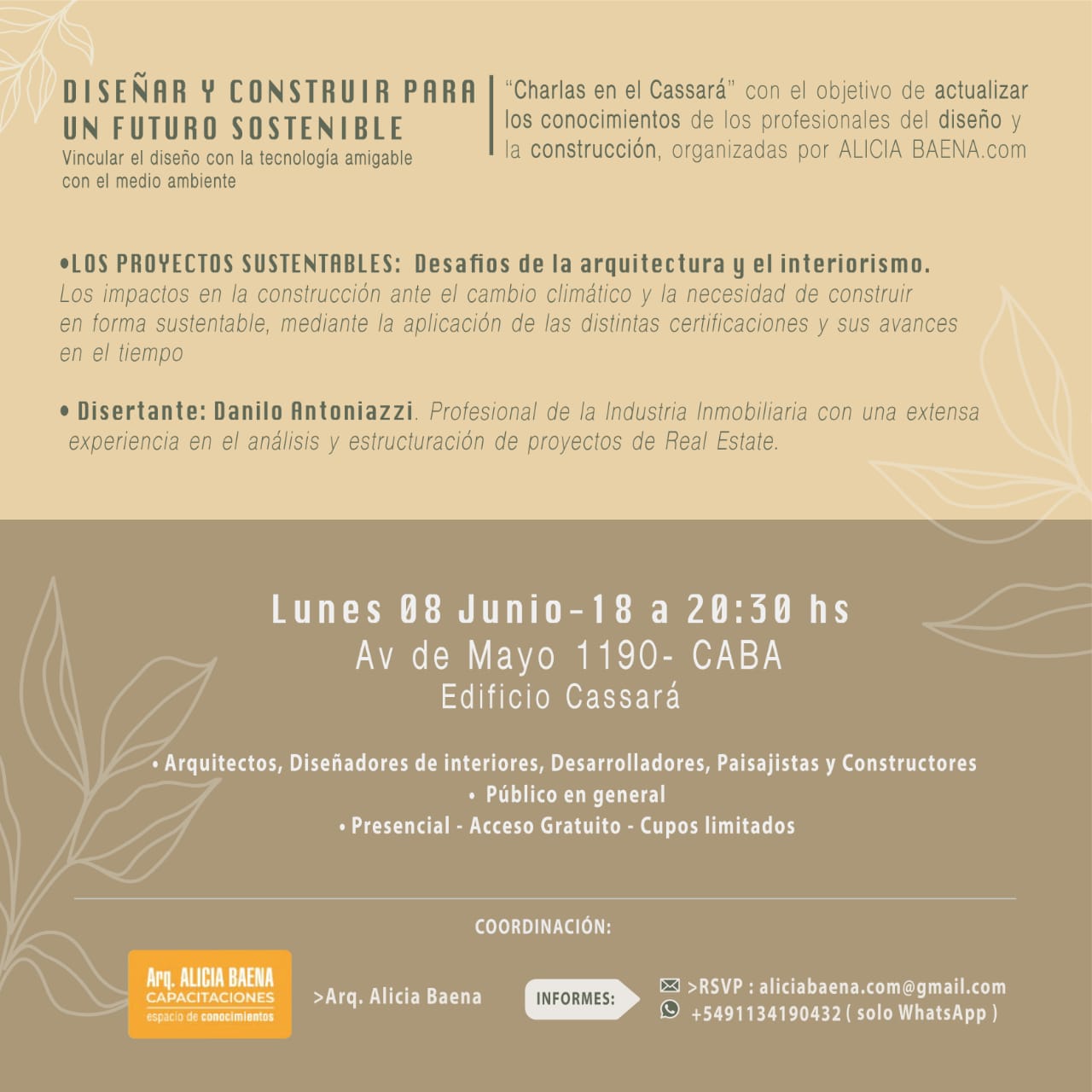  Charla “Los Proyectos Sustentables: desafíos de la Arquitectura y el Interiorismo” 