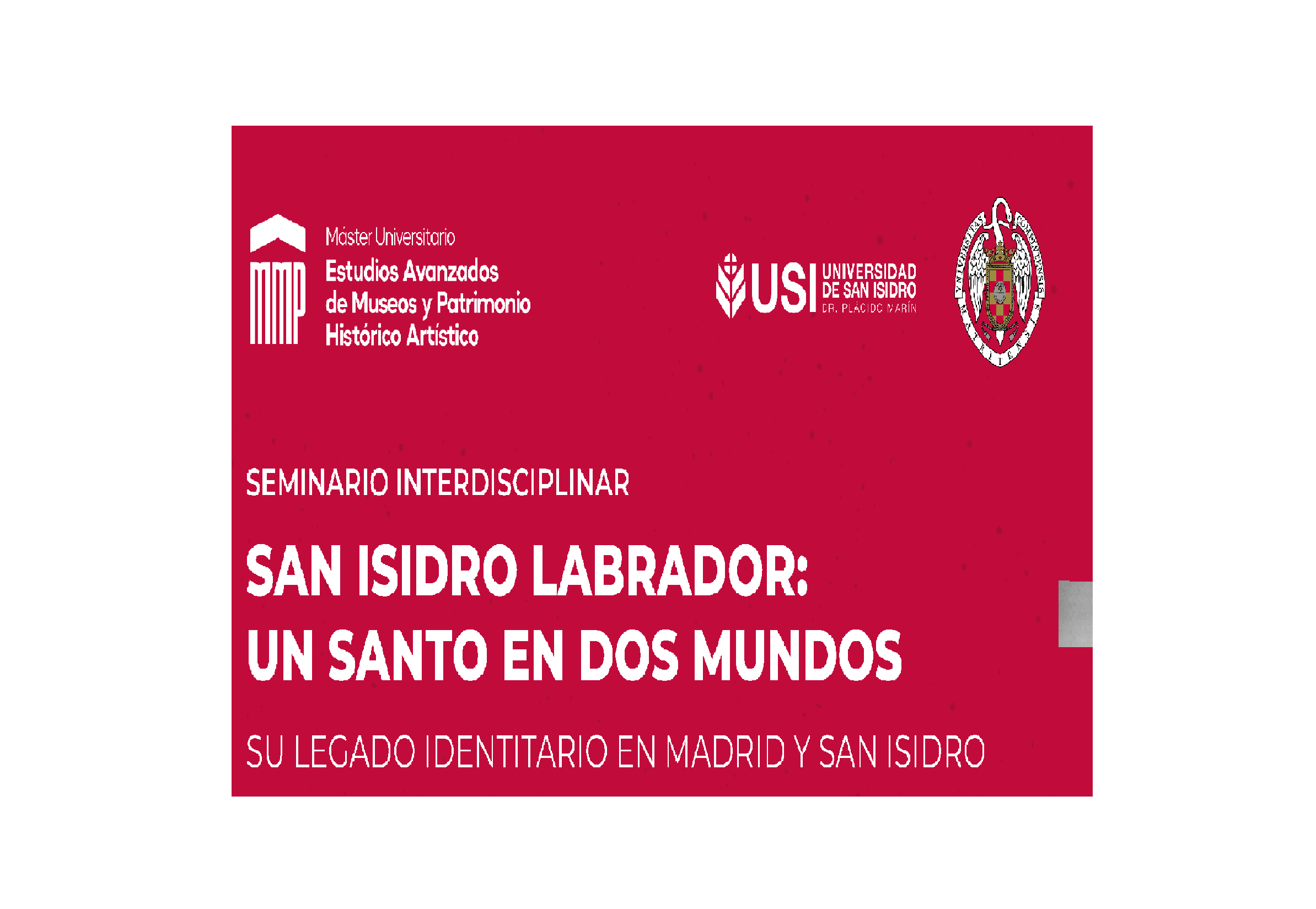 San Isidro Labrador: un santo en dos mundos. Su legado identitario en Madrid y San Isidro