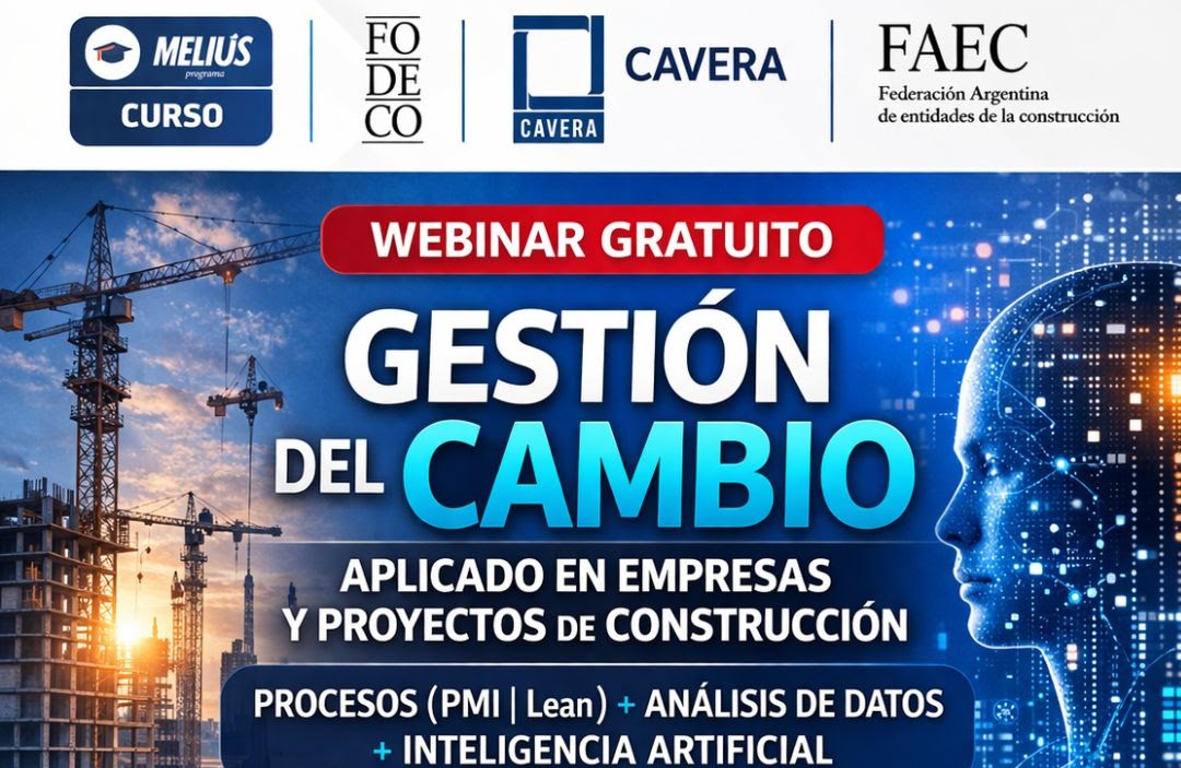 Webinar explicativo Curso Gestión del Cambio Aplicado en Empresas y Proyectos de Construcción Procesos (PMI | LEAN) + Análisis de datos + Inteligencia Artificial – Actividad no arancelada