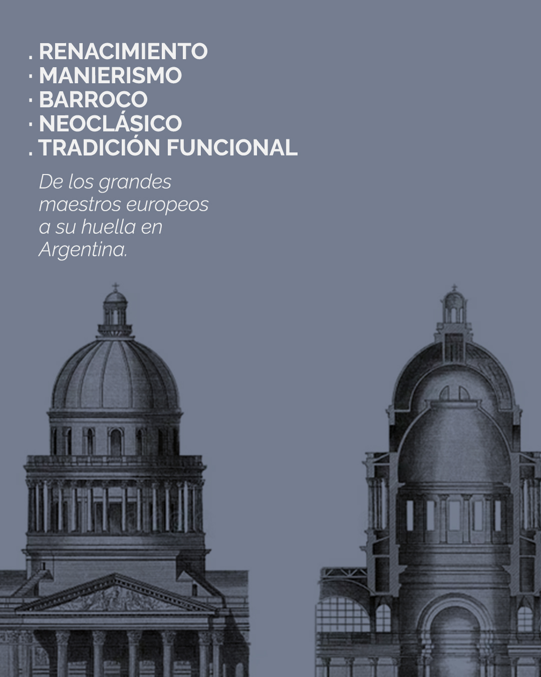 La arquitectura europea y su influencia en América y Argentina Desde el siglo XV al siglo XX - Imagen 1