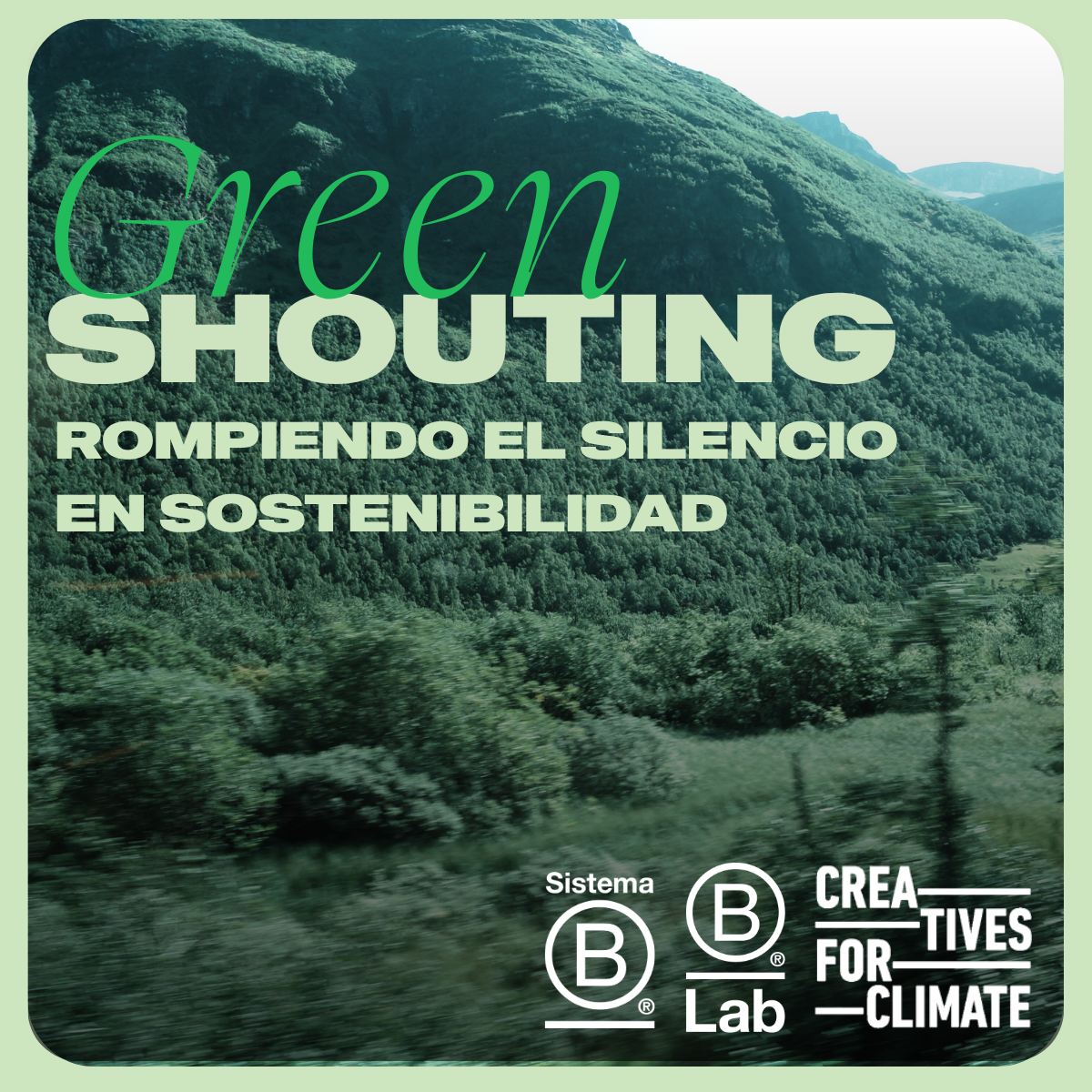 Sistema B lanza una Guía de Greenshouting para que las empresas comuniquen su impacto con transparencia - Imagen 7