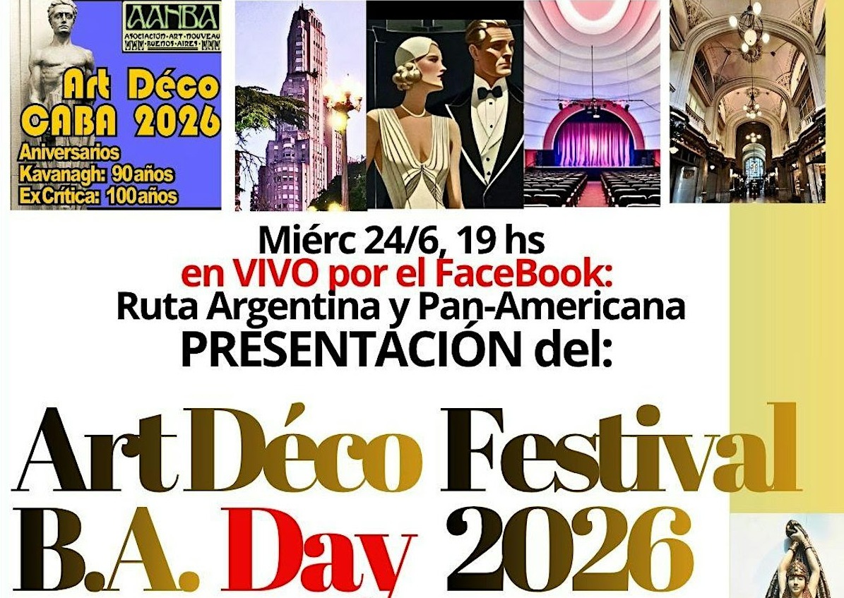 Lanzamiento Bs.As. ART DECO FESTIVAL con W. PASTRANA, Moda y Jazz en VIVO (24 de junio de 2026)